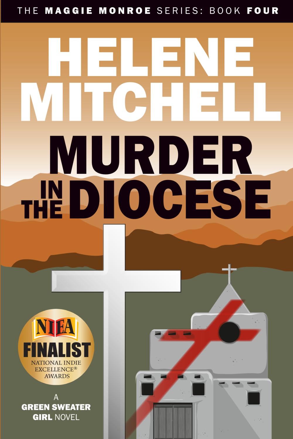 Murder in the Diocese: The Maggie Monroe Series: Book Four