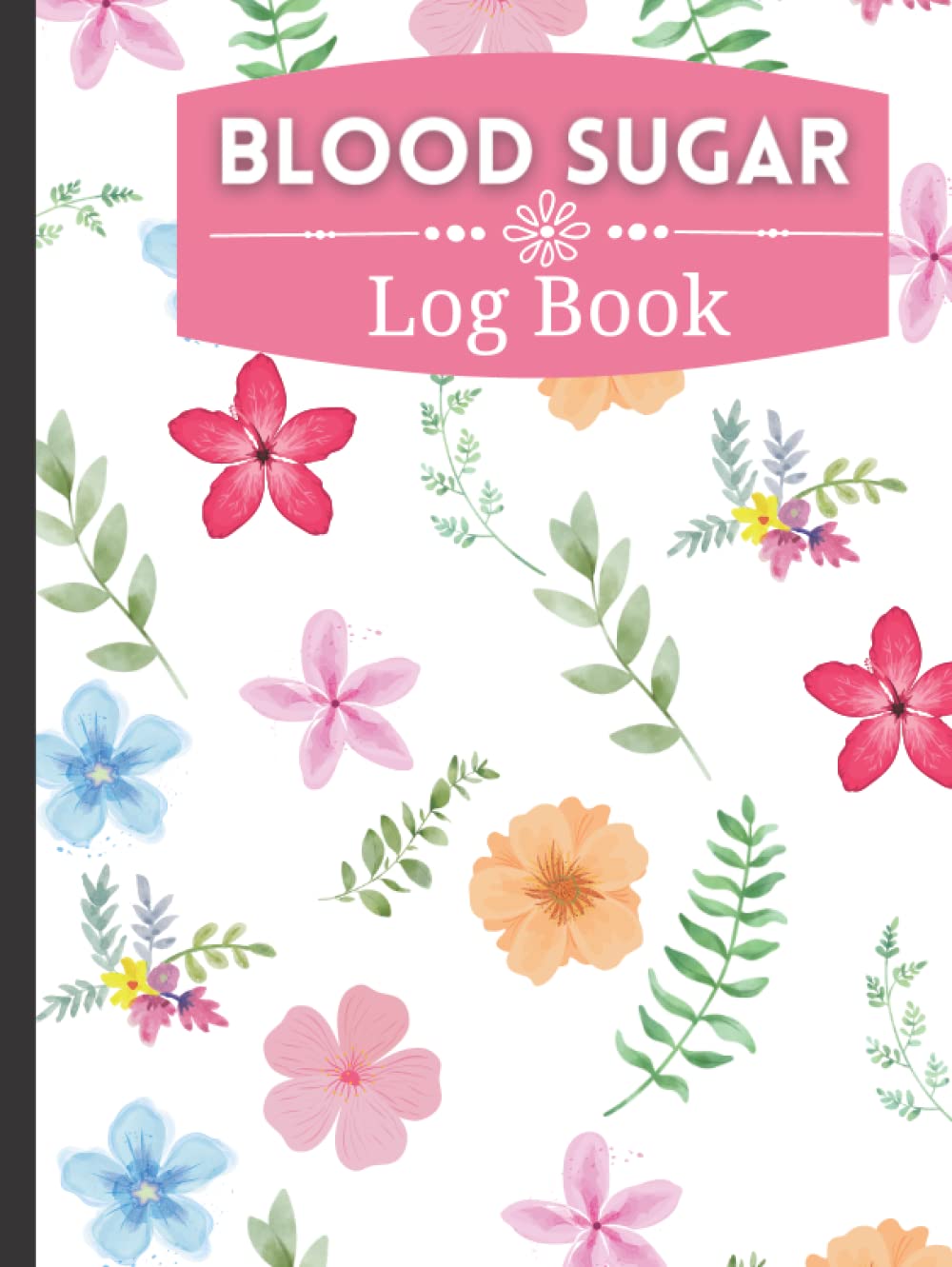 Blood Sugar Log Book: Large Print Log Book for Diabetes | Type 2 Diabetes Log Book for Adults | Weekly Blood Sugar Diary | Diabetic Glucose Tracker ... (Breakfast, Lunch, Dinner, Bedtime)