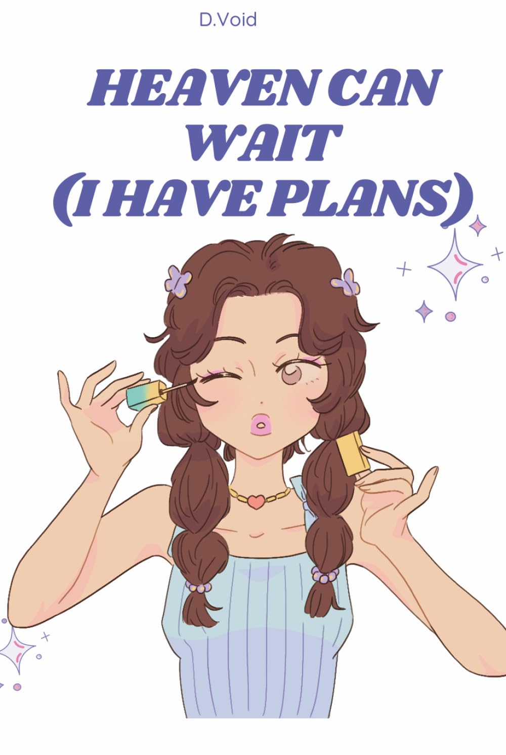 Heaven Can Wait (I Have Plans): A Guided Journal for People Who Don't Believe in an Afterlife and Are Trying to Actually Live This One (Godless But Fine)