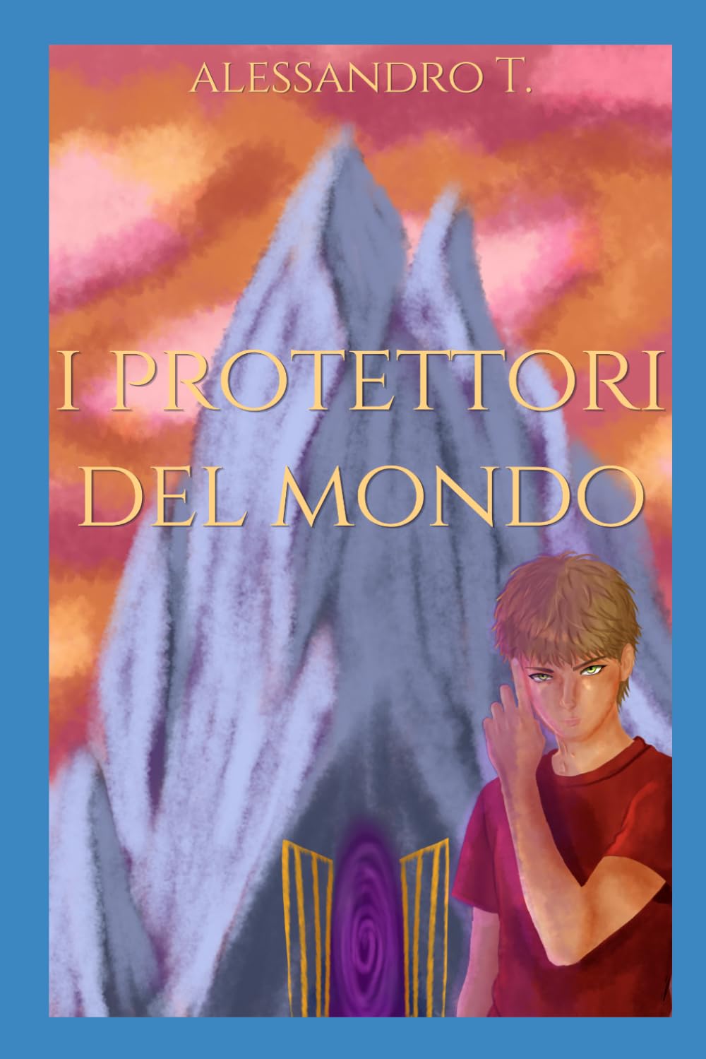 I protettori del mondo