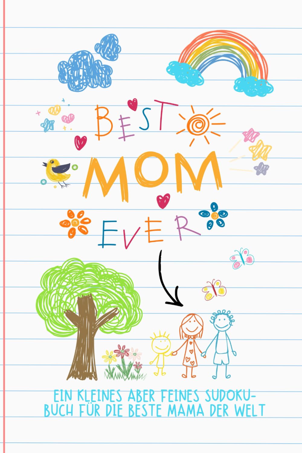 BEST MOM EVER: Ein kleines aber feines Sudoku-Buch für die beste Mama der Welt