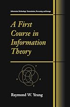 A First Course in Information Theory (Information Technology: Transmission, Processing and Storage)