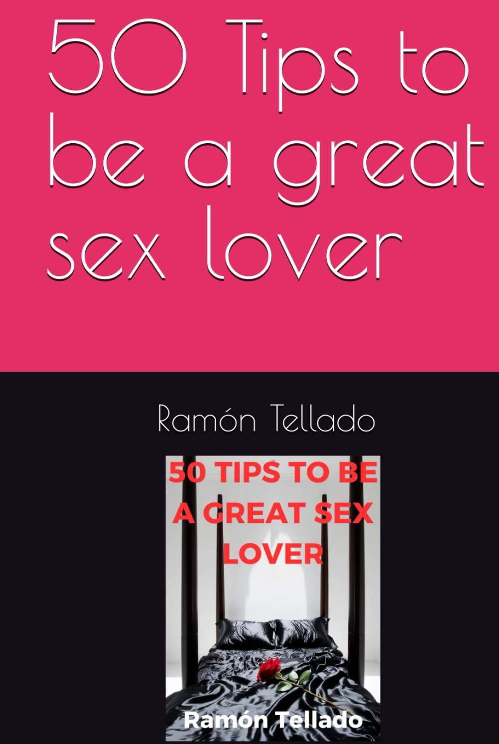 50 Tips to be a great sex lover