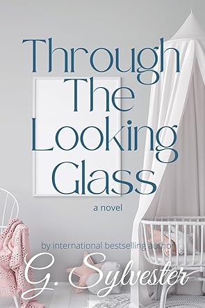 Through The Looking Glass