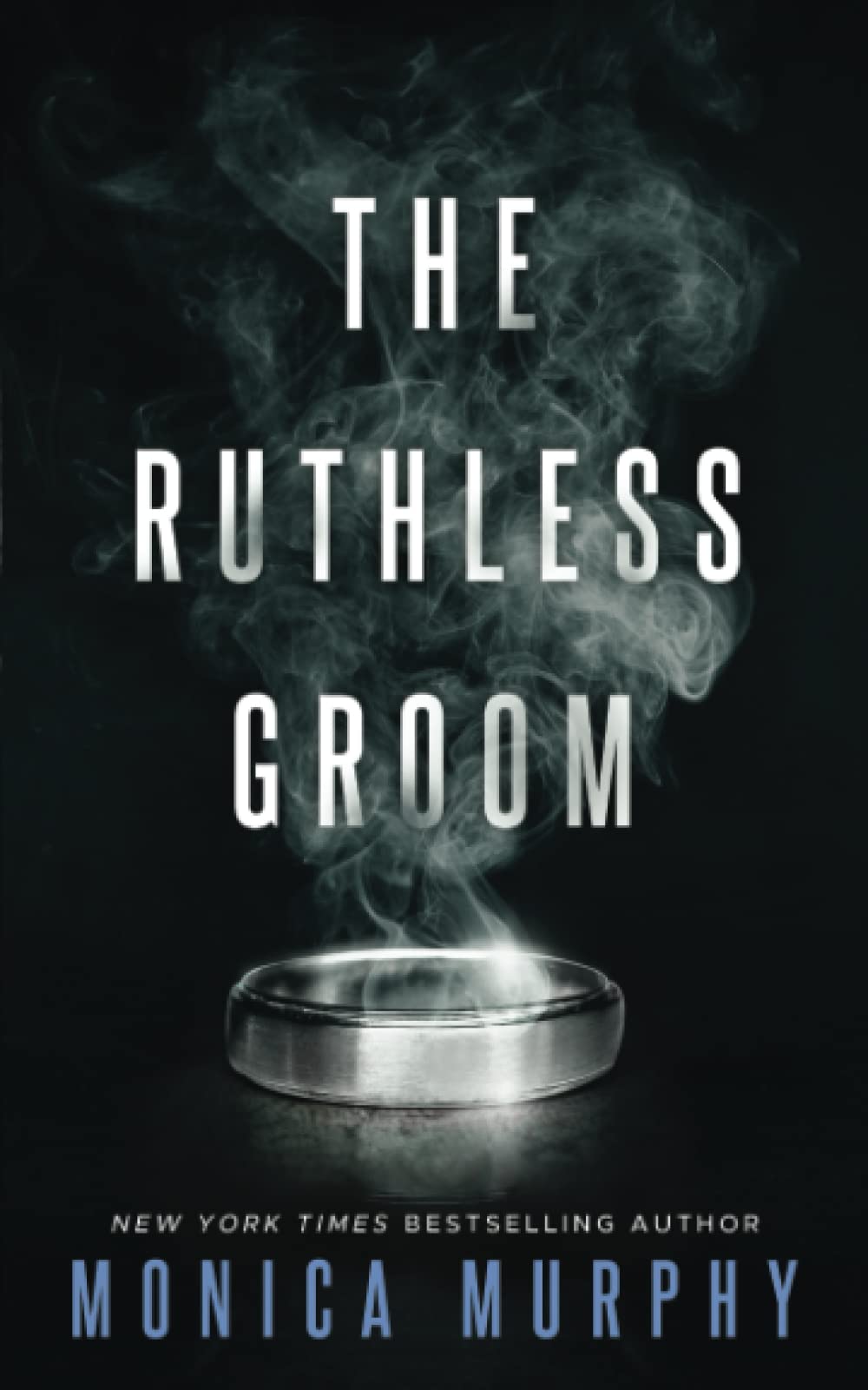 Independently published The Ruthless Groom (Wedded Bliss)