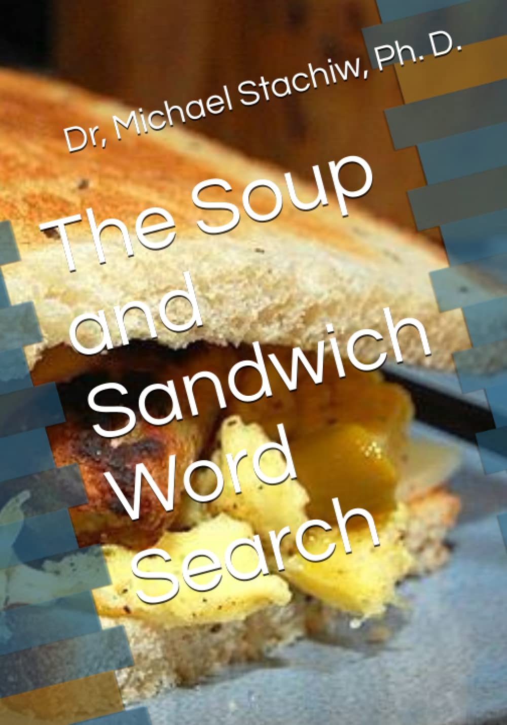 The Soup and Sandwich Word Search