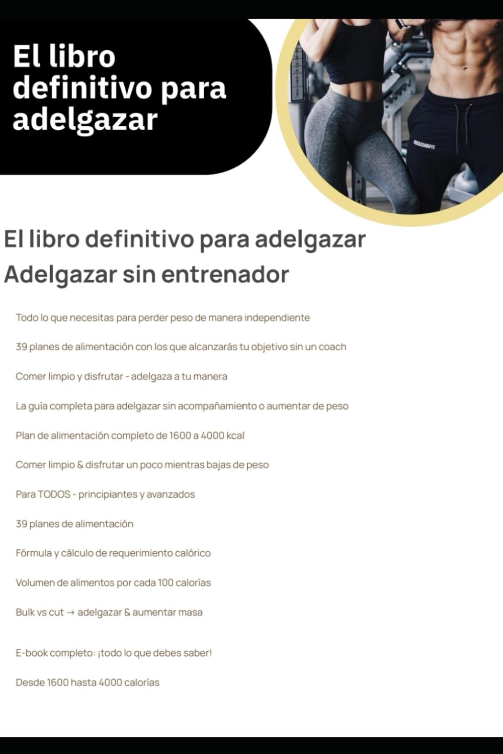 El libro definitivo para adelgazar !: Sin entrenador !!