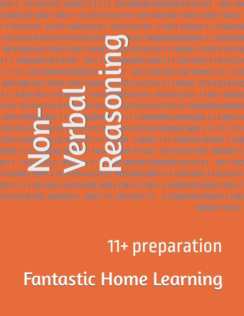 Non-Verbal Reasoning: 11+ preparation