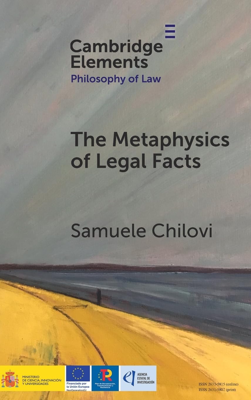 The Metaphysics of Legal Facts (Elements in Philosophy of Law)