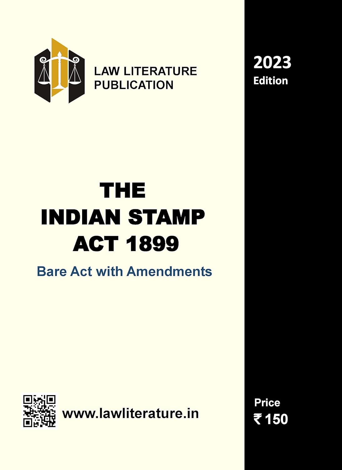 Buy The Indian Stamp Act 1899 Bare Act with Amendments 2023 Edition
