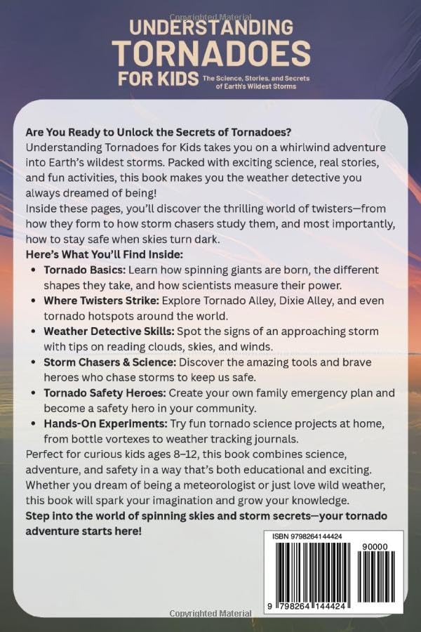 Understanding Tornadoes for Kids: The Science, Stories, and Secrets of Earth’s Wildest Storms - Image 2