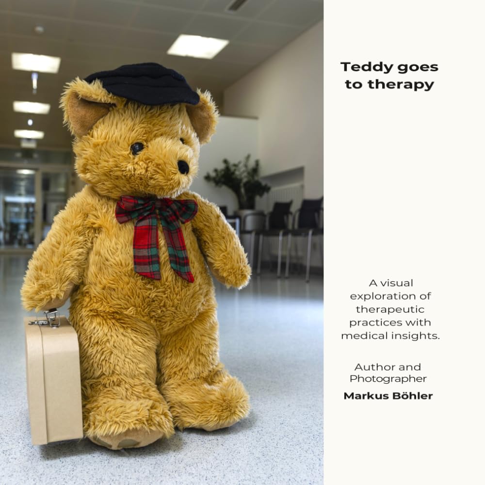 Teddy goes to therapy: When the path to General Medicine-, Physio-, Psycho-, Radiation-, Day Surgery Chirurgic-, or Dental Therapy feels difficult.
