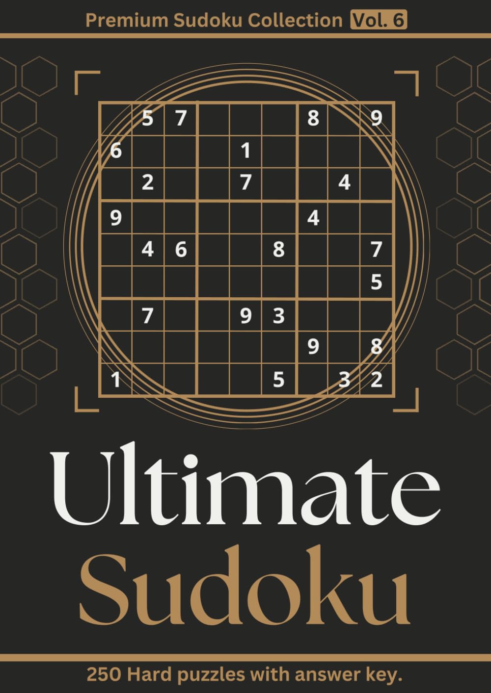 Ultimate Sudoku - Hard - Vol. 6 (Ultimate Sudoku - Premium Sudoku Collection)