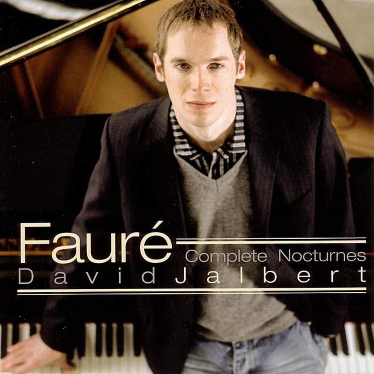 Fauré: Complete Nocturnes [Audio CD] Faure, Gabriel and David Jalbert