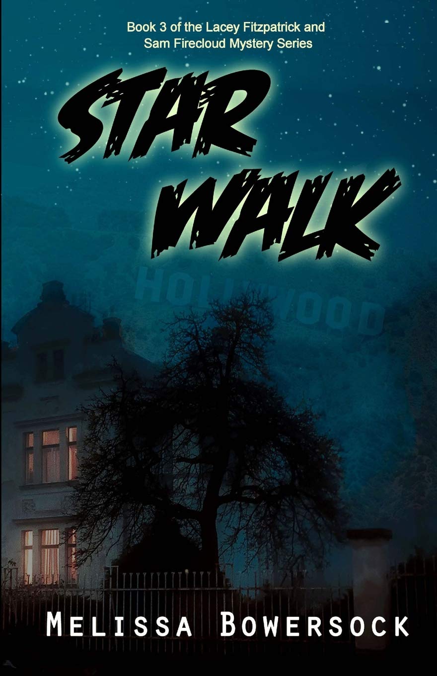 Star Walk: Volume 3 (A Lacey Fitzpatrick and Sam Firecloud Mystery)