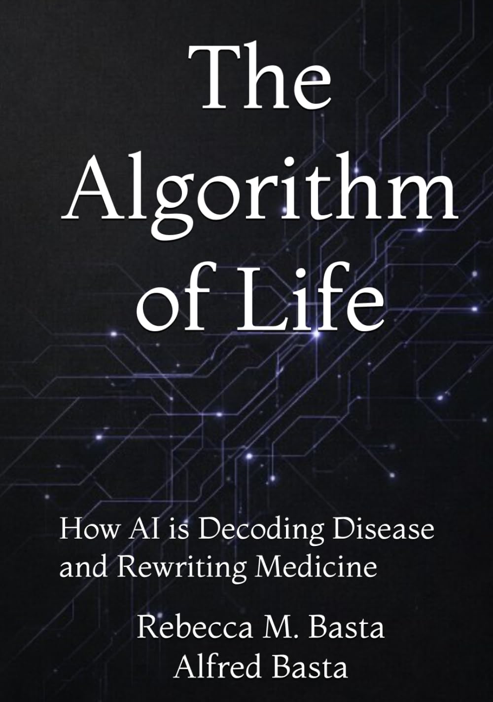 The Algorithm of Life: How AI is Decoding Disease and Rewriting Medicine