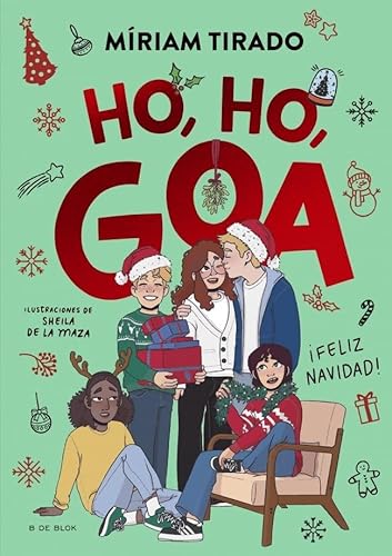 Me llamo Goa - Ho, ho, Goa (Libros para adolescentes) Me llamo Goa - Ho, ho, Goa (Libros para adolescentes)