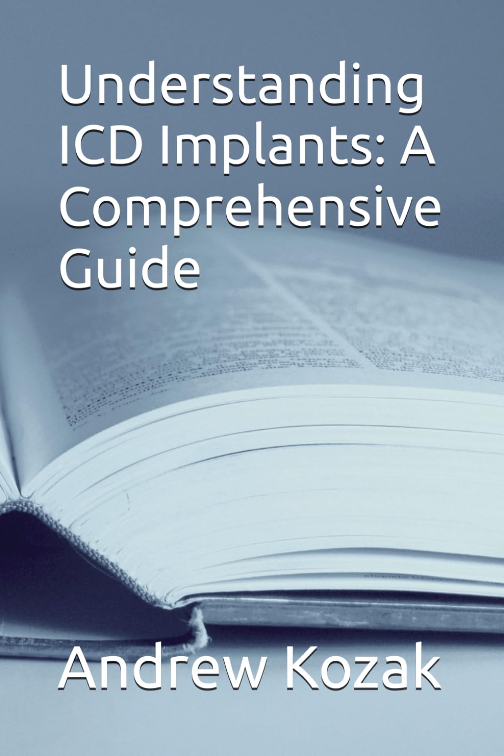 Understanding ICD Implants: A Comprehensive Guide