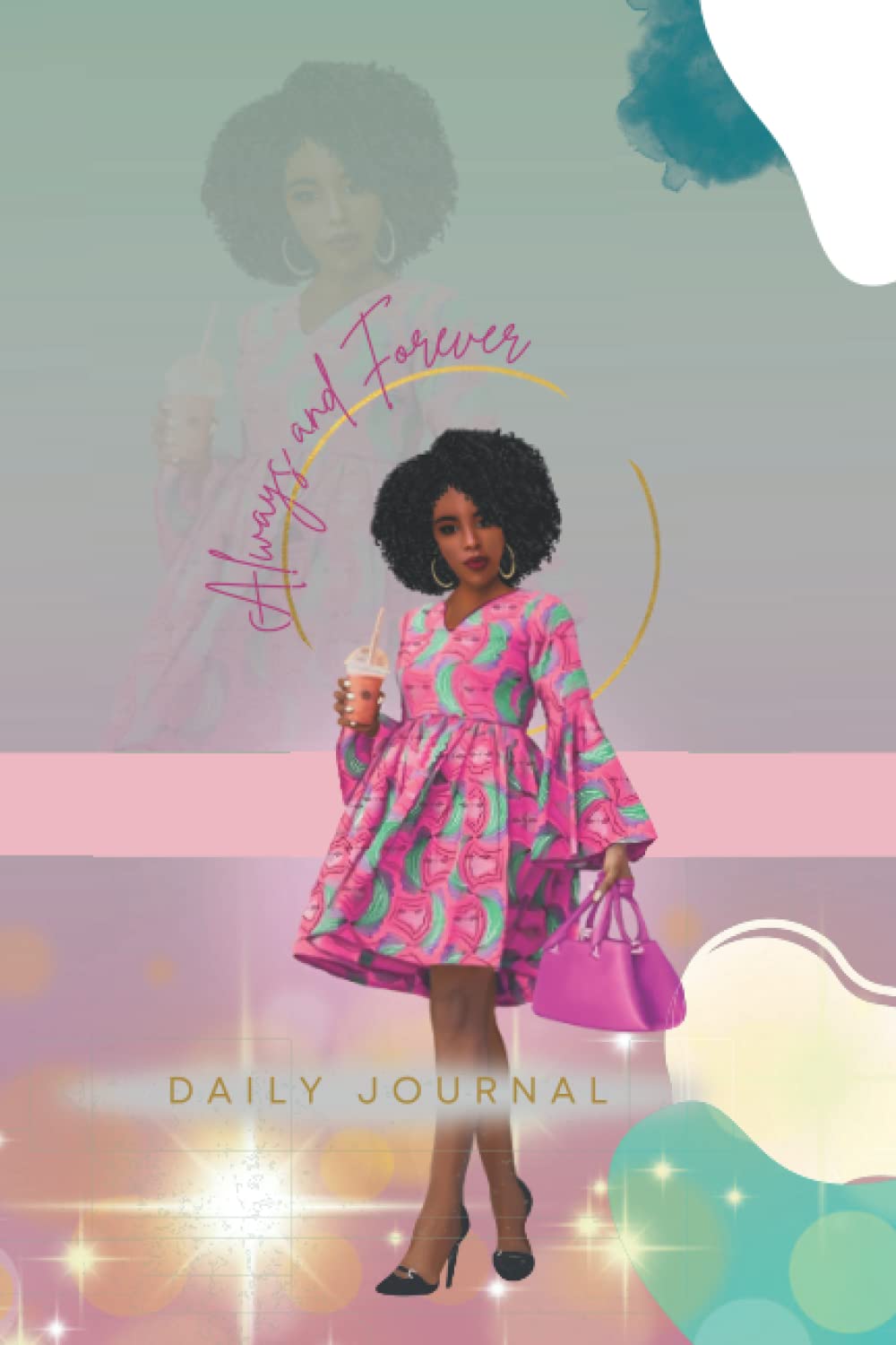 Always and Forever Writing Journal: 200 Pages