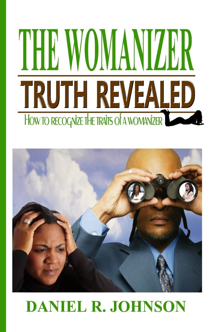 The Womanizer: Truth Revealed