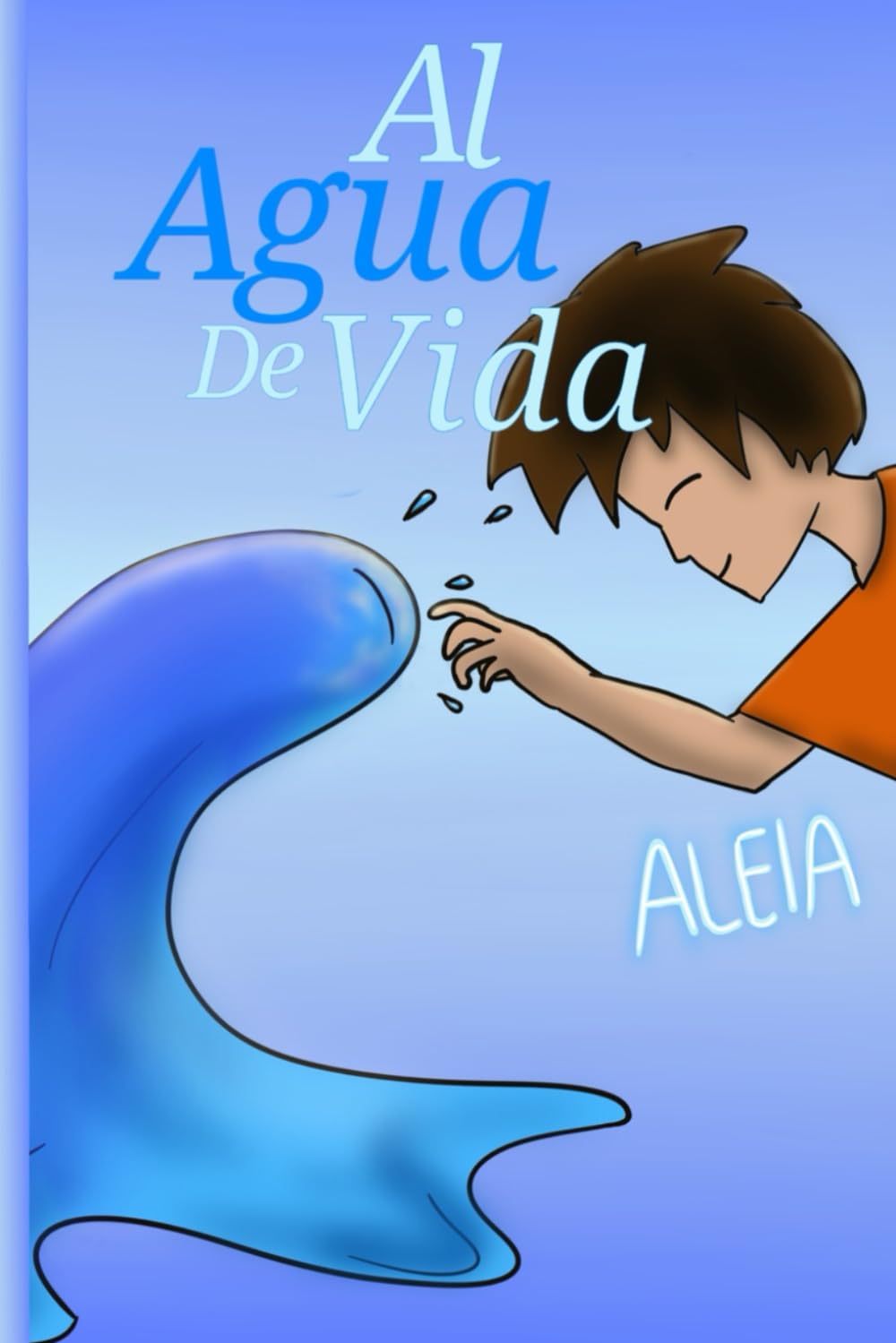 AL AGUA DE VIDA