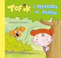 Tofik i przygoda w parku 8379154509 Book Cover