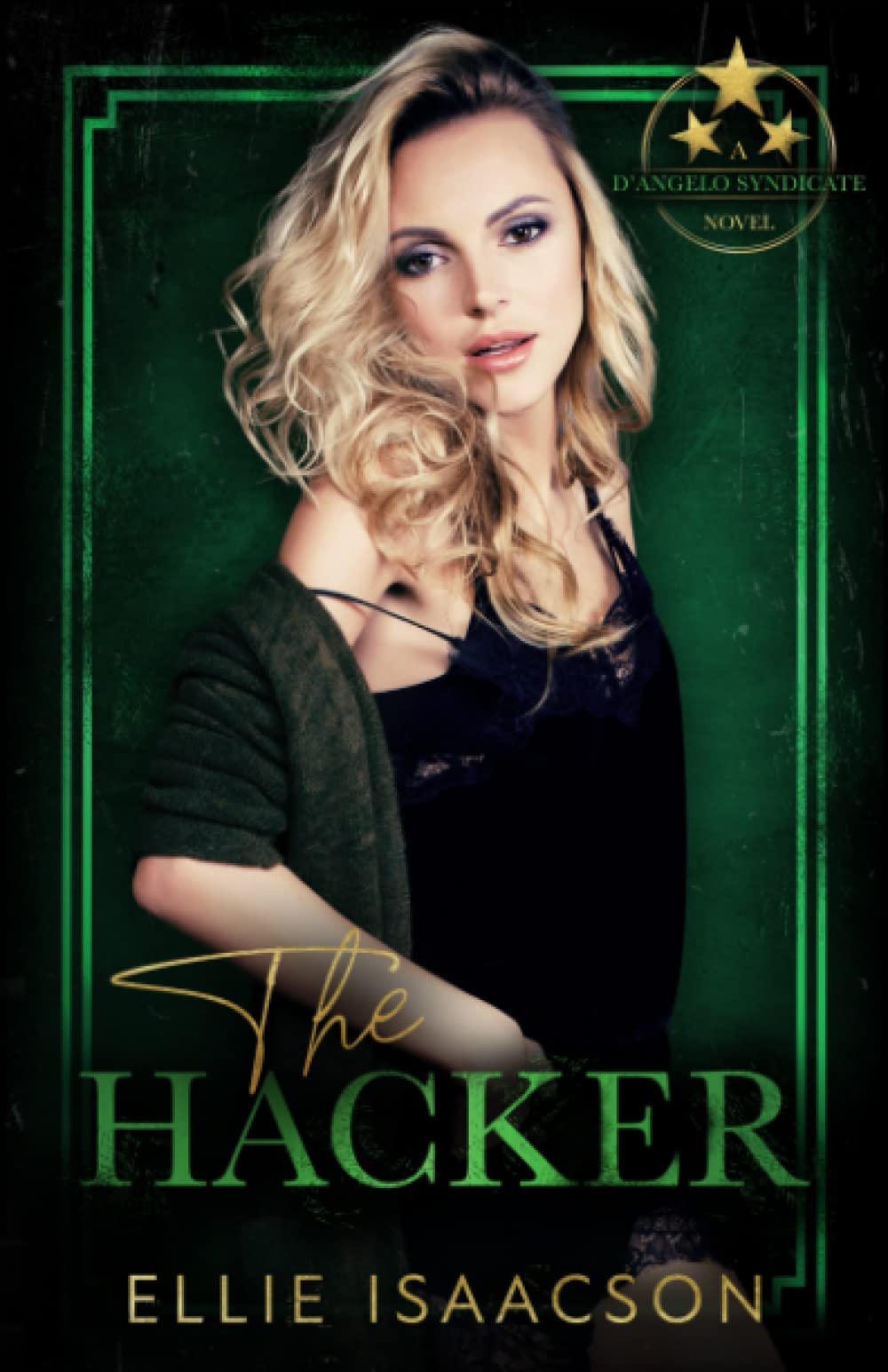 Buy The Hacker (D'Angelo Syndicate Series) — BookShops.in