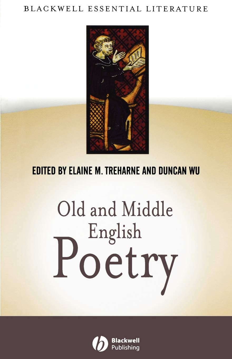Old and Middle English Poetry (Blackwell Essential Literature)