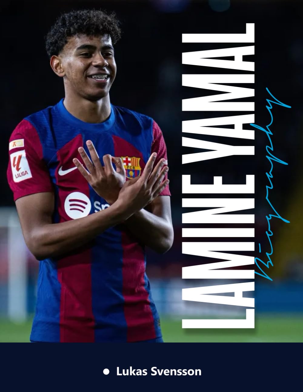 LAMINE YAMAL BIOGRAPHY