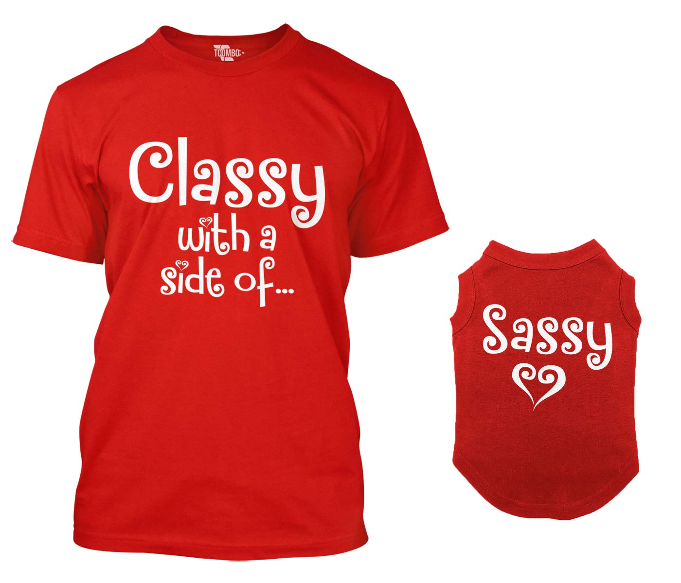 Classy with A Side of/Sassy Matching Dog Shirt & Owner T-Shirt (Red, 2X-Large Mens/X-Small Dog)