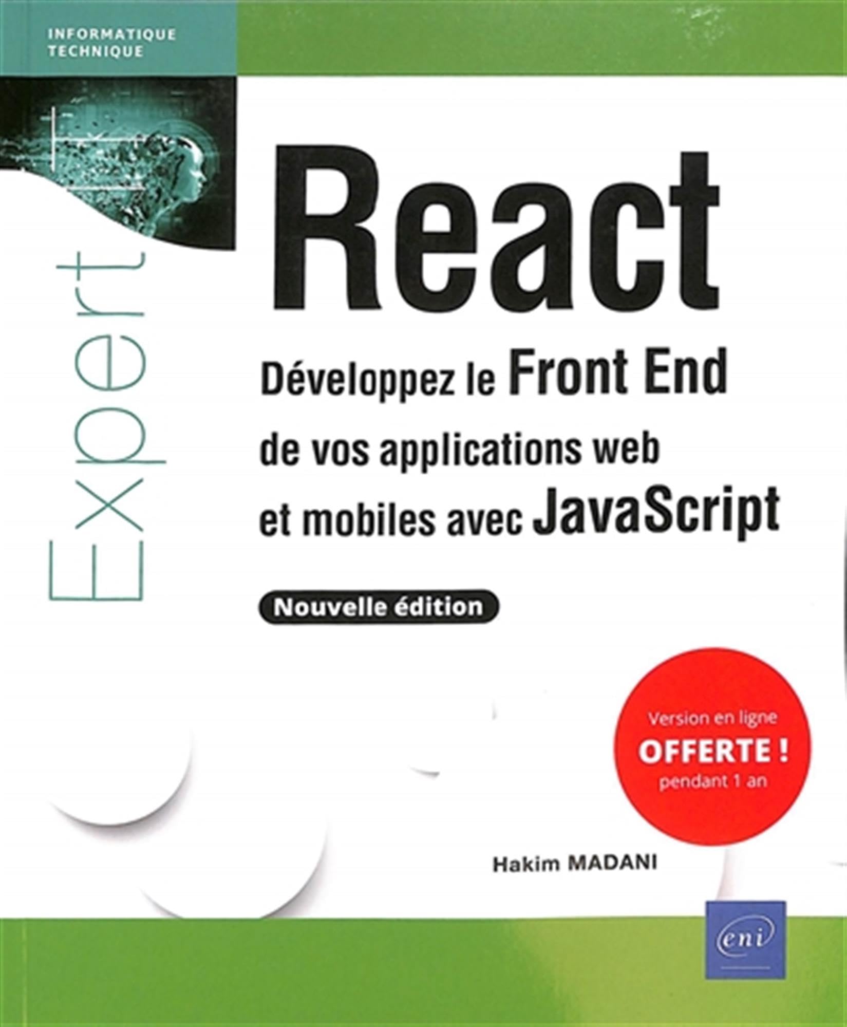 React - Développez le Front End de vos applications web et mobiles avec JavaScript (nouvelle édition)