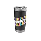 Neurotypical Nonsense Neurodiversity Neurodivergent Autism Stainless Steel Insulated Tumbler