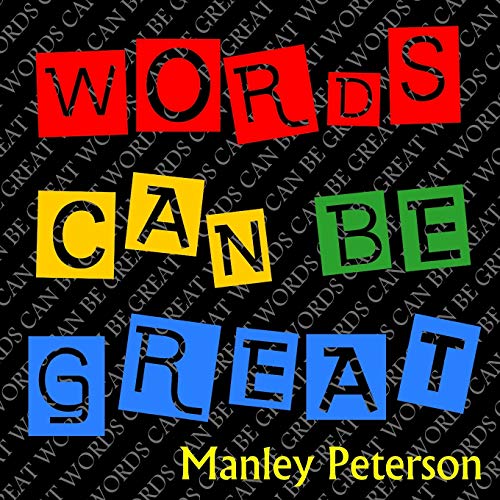 Words Can Be Great