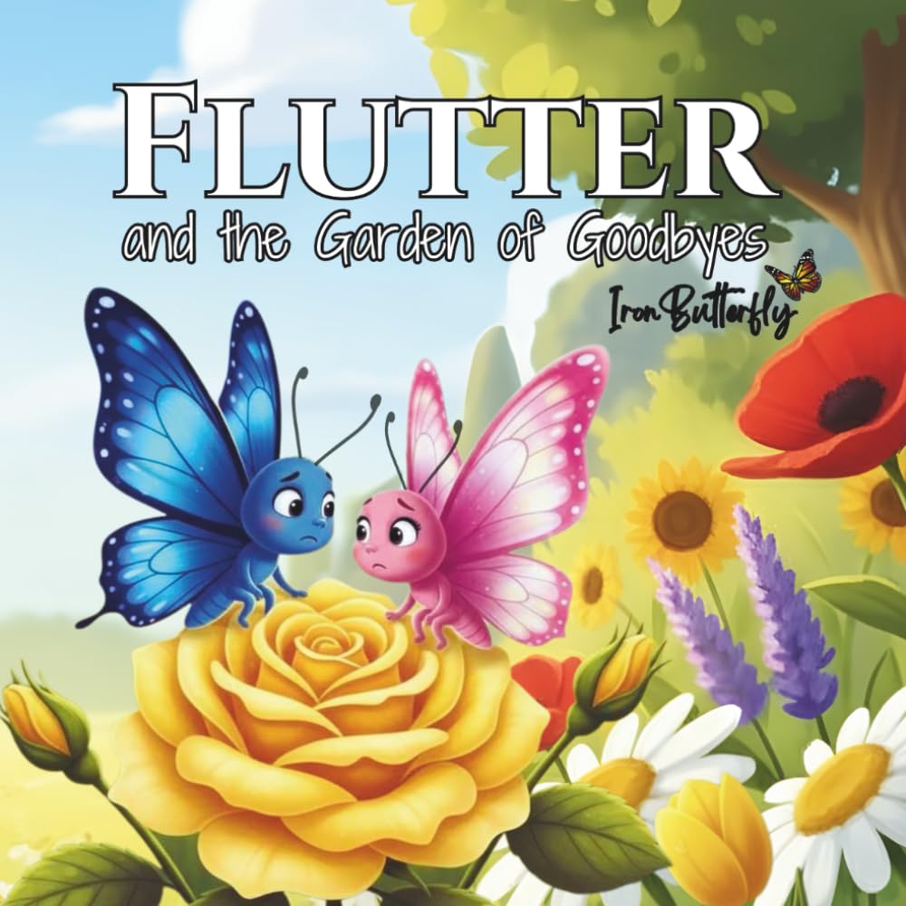 Flutter and the Garden of Goodbyes