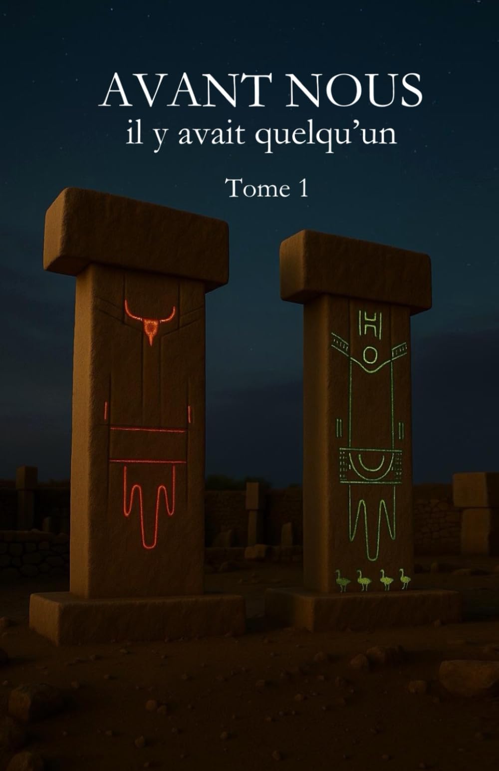 Avant nous il y avait quelqu’un – Tome 1