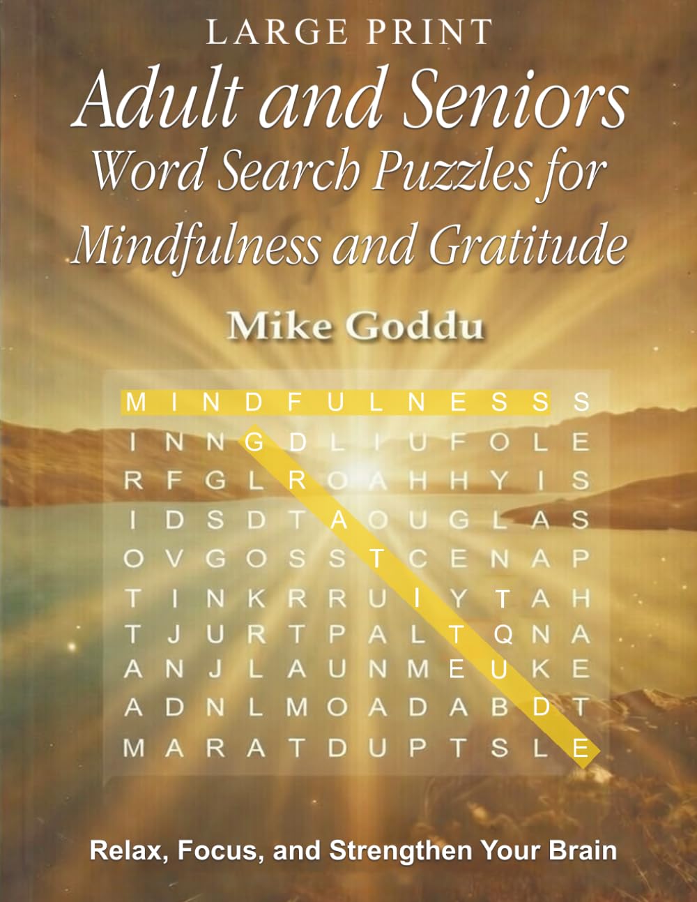 Large Print, Adult and Seniors, Word Search Puzzles for Mindfulness and Gratitude: Relax, Focus, and Strengthen your Brain