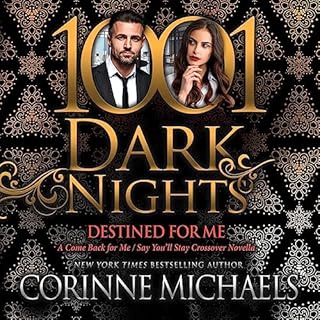 Destined for Me Audiolibro Por Corinne Michaels arte de portada