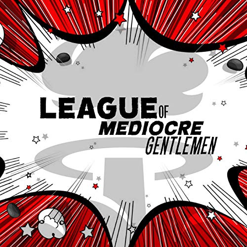 The League of Mediocre Gentlemen Titelbild