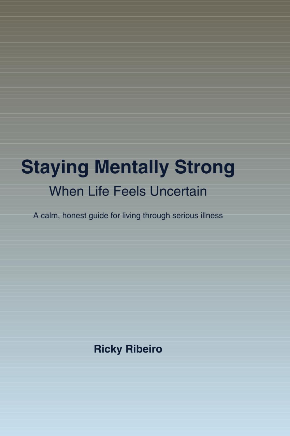 Staying Mentally Strong