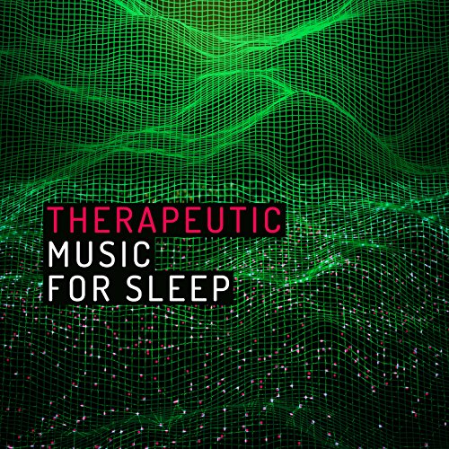 Therapeutic Music for Sleep Music for Sleep Digital Music