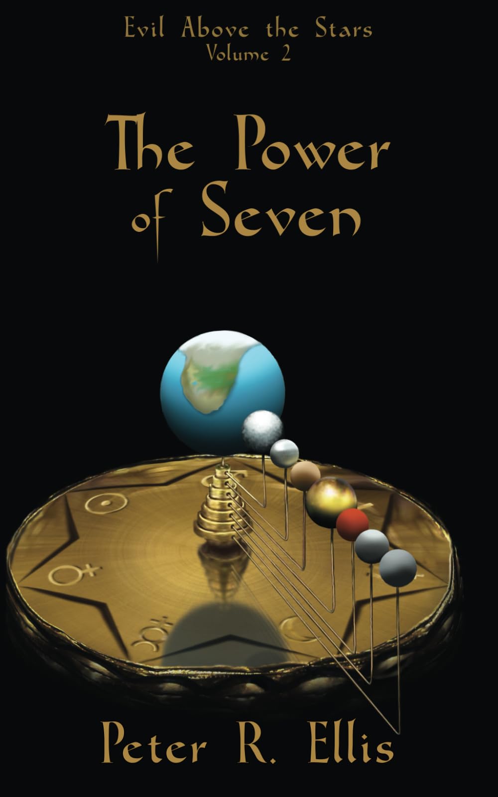 The Power of Seven: 2 (Evil Above the Stars)
