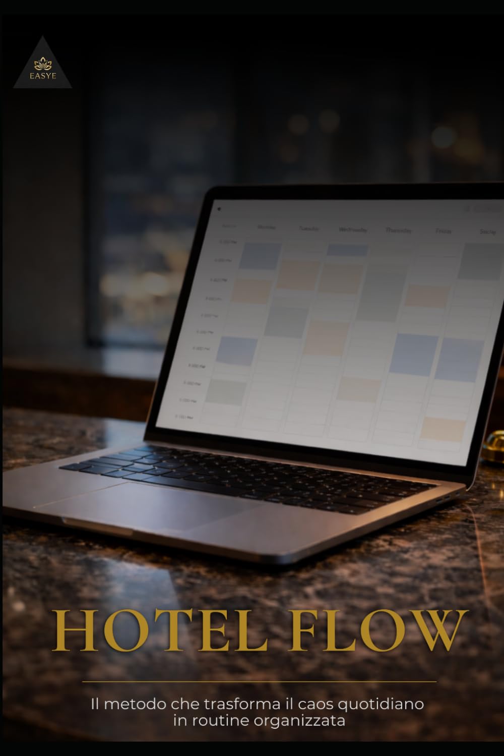 HotelFlow: La gestione della tua struttura non è mai stata così semplice. Il metodo in 7 passi per ottimizzare il tuo hotel con l'intelligenza artificiale