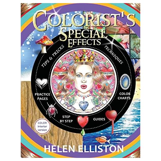 Colorist's Special Effects - color interior: Step by step guides to making your adult coloring pages POP!