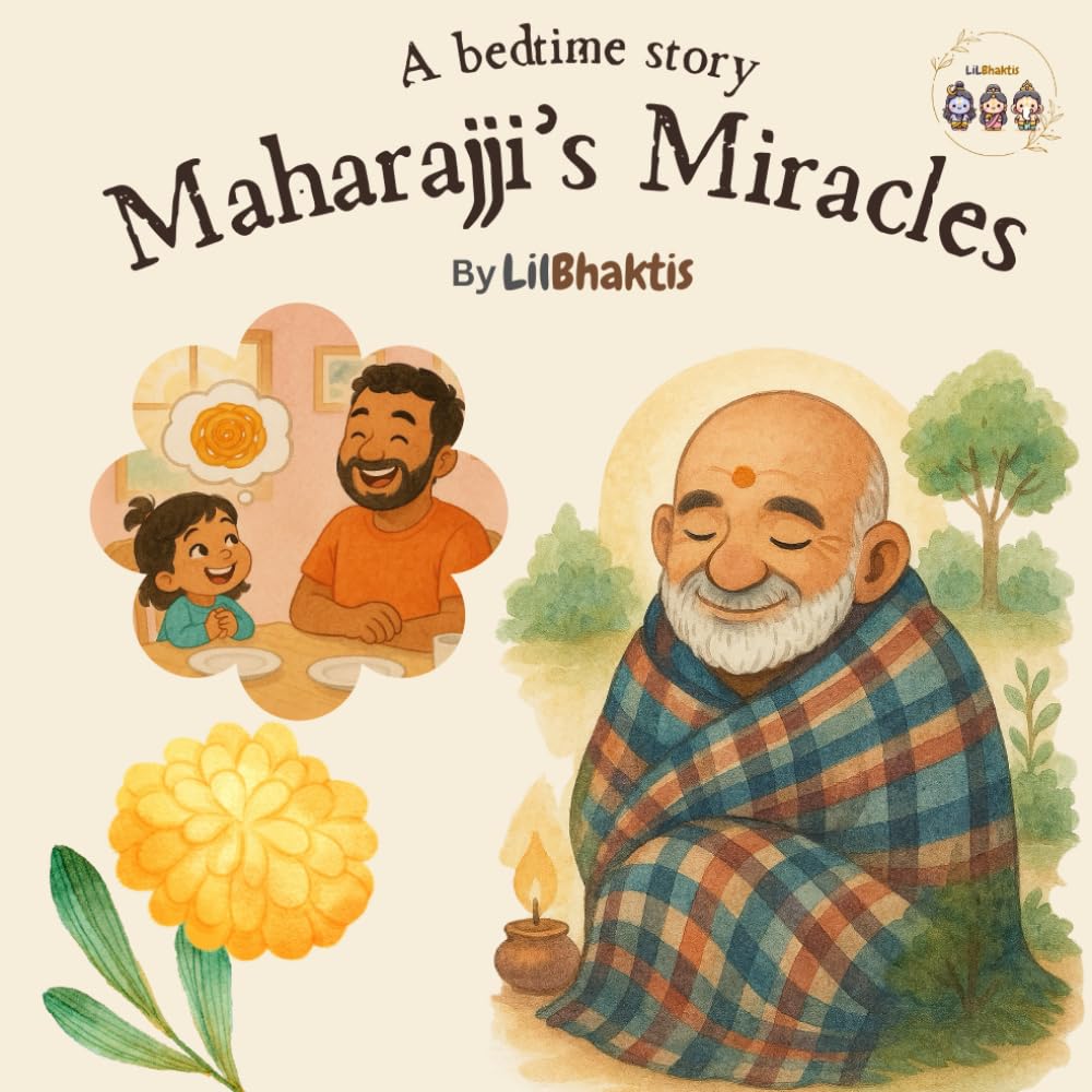 Maharajji’s Miracles: Neem Karoli Baba's blessings before sleep