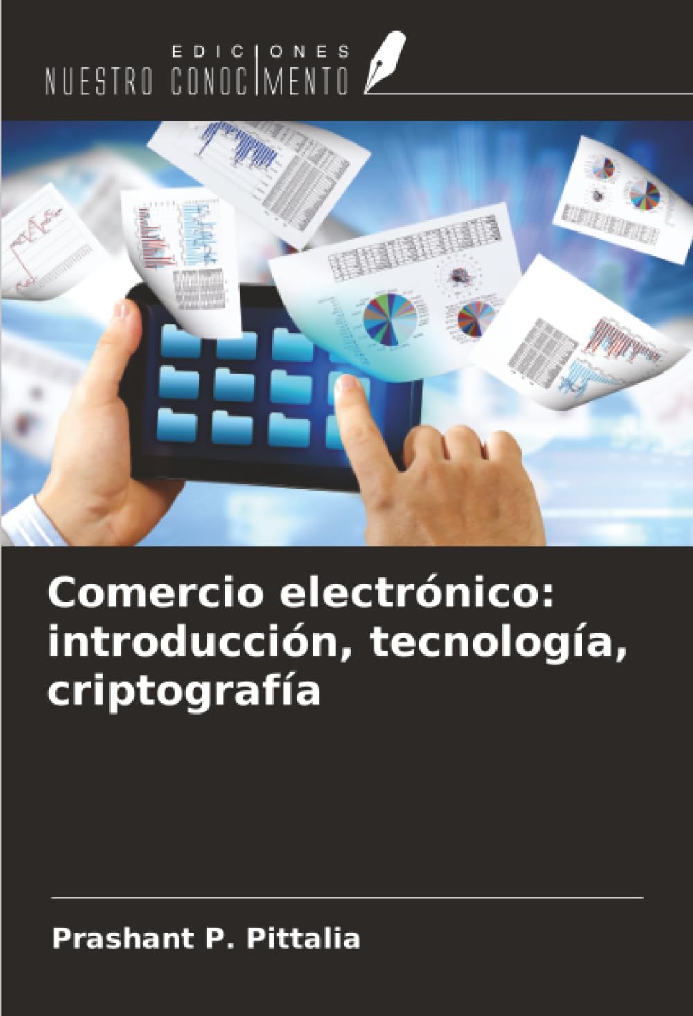 Comercio electrónico: introducción, tecnología, criptografía