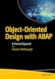 Object-Oriented Design with ABAP: A Practical Approach