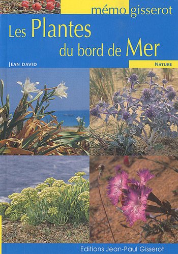 Télécharger Les plantes du bord de mer - memo Francais PDF