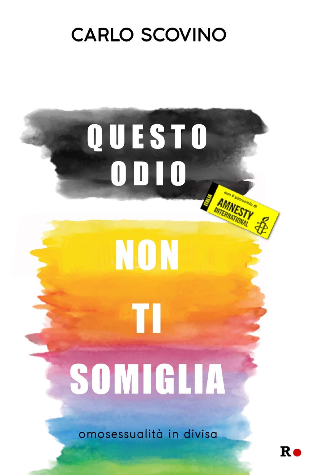 Questo Odio Non Ti Somiglia. Omosessualità In Divisa - 4