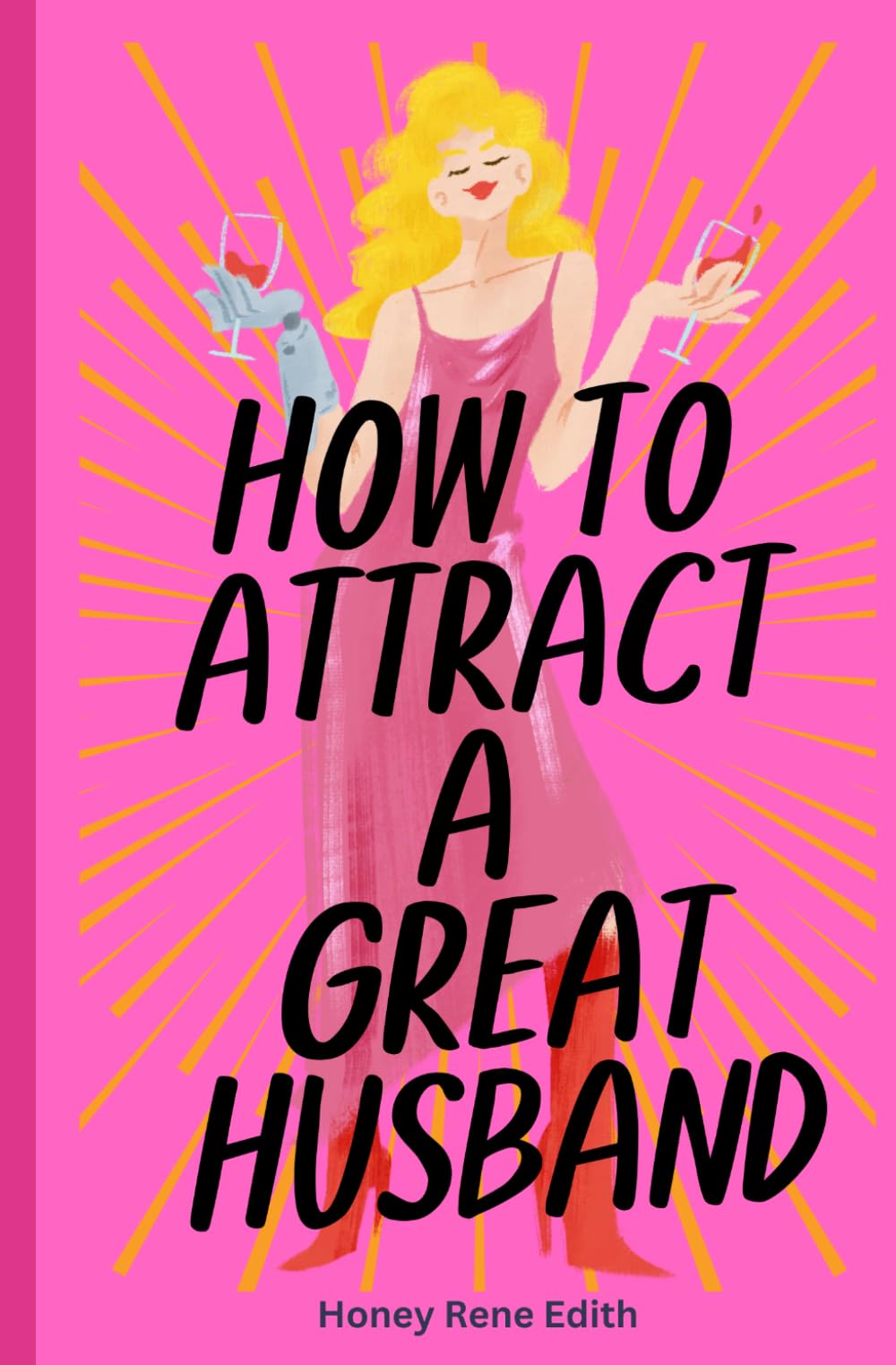 How To Attract A Great Husband