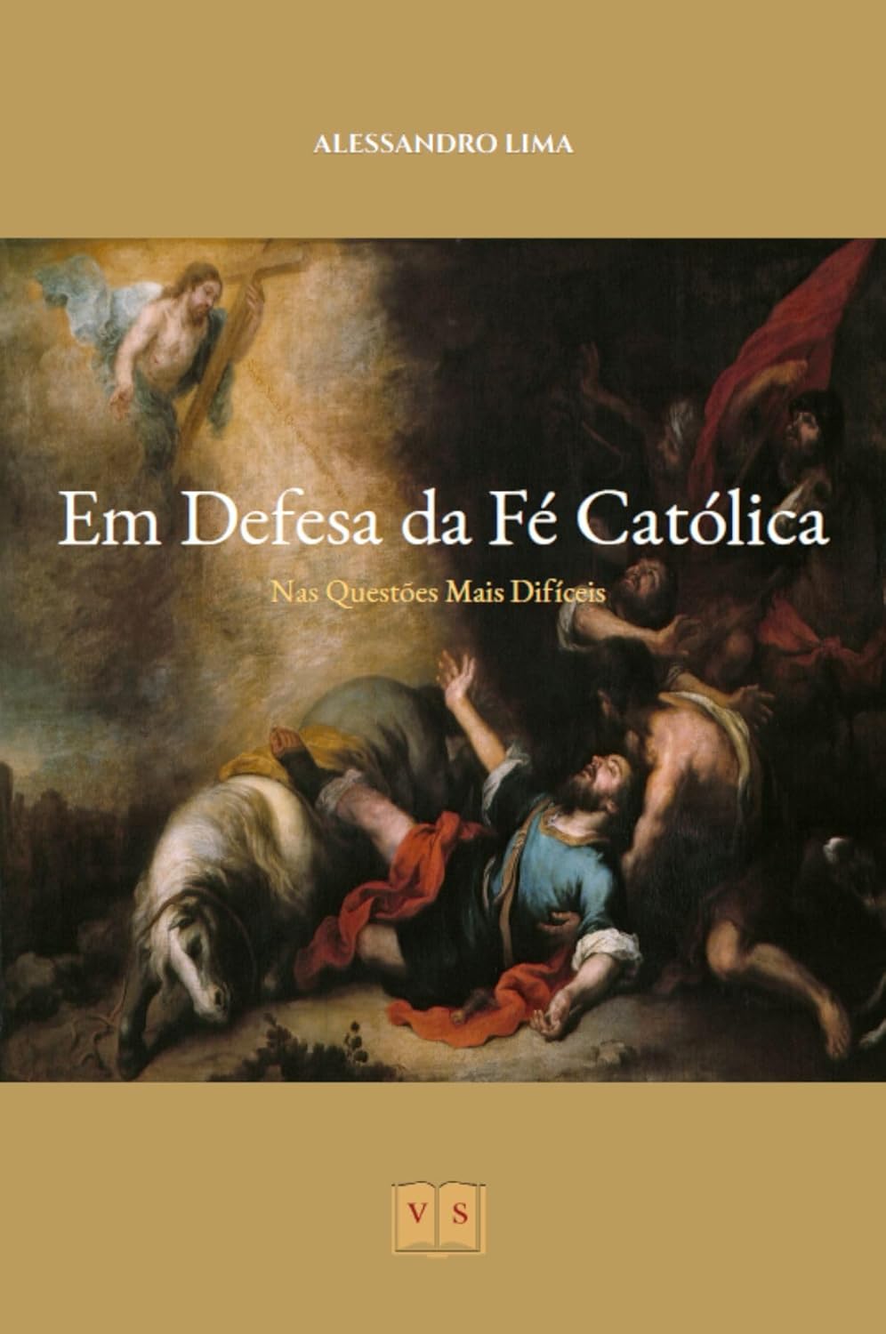 Em Defesa da Fé Católica